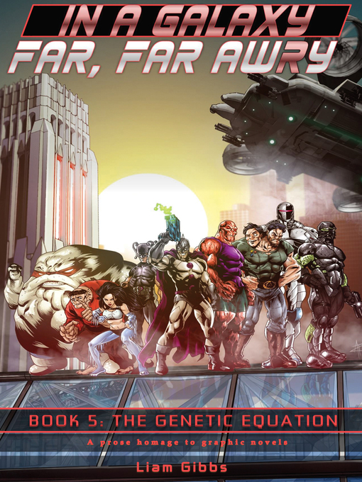 Title details for The Genetic Equation by Liam Gibbs - Available